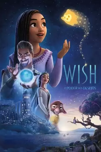 Wish: O Poder Dos Desejos (2023) WEB-DL 1080p/4K Dual Áudio