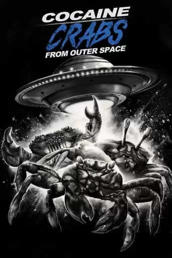 Cocaine Crabs From Outer Space Torrent
