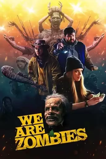 We Are Zombies Torrent