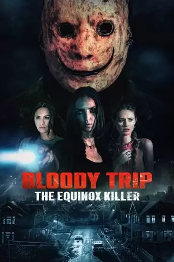 Bloody Trip: The Equinox Killer Torrent